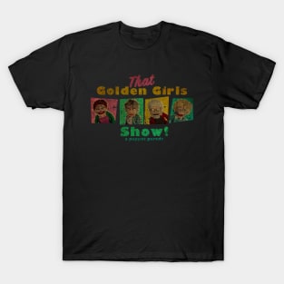 VINTAGE TEXTURE - GOLDEN GIRLS SHOW - A PUPPET PARODY SHOW copy T-Shirt